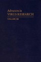 Advances in Virus Research, Volume 32 - Karl Maramorosch