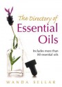 The Directory Of Essential Oils - Wanda Sellar