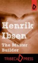 The Master Builder - Henrik Ibsen