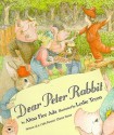 Dear Peter Rabbit - Alma Flor Ada, Leslie Tryon