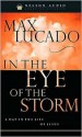 In the Eye of the Storm (Audio) - Max Lucado