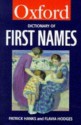 A Dictionary of First Names - Patrick Hanks, Flavia Hodges