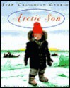 Arctic Son - Jean Craighead George, Wendell Minor