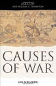 Causes of War - Jack S. Levy, William R. Thompson