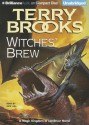 Witches' Brew - Terry Brooks, Dick Hill