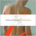 Snakes and Earrings - Hitomi Kanehara, David Karashima, Dana Shiraki