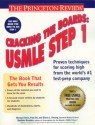 Cracking the Boards: Usmle Step 1, 2nd Edition - Radhika Breaden, Michael Stein, Paul Zei