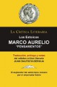 Los Estoicos: Marco Aurelio: Pensamientos; Colección La Crítica Literaria por el célebre crítico literario Juan Bautista Bergua, Ediciones Ibéricas (Spanish Edition) - Juan Bautista Bergua, Marco Aurelio