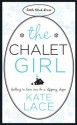 The Chalet Girl - Kate Lace