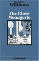 The Glass Menagerie. (Lernmaterialien) - Tennessee Williams, Heinz Pähler