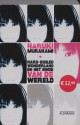 Hard-boiled Wonderland en het einde van de wereld - Haruki Murakami, Marion Op den Camp, Maxim de Winter