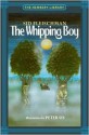 The Whipping Boy - Sid Fleischman, Peter Sís