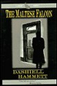 The Maltese Falcon - Dashiell Hammett