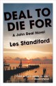 Deal to Die for - Les Standiford