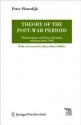 Theory of the Post-War Periods: Observations on Franco-German Relations Since 1945 - Peter Sloterdijk, Robert Payne