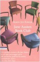 Jane Austen book club - Karen Joy Fowler, Ada Arduini