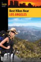 Best Hikes Near Los Angeles - Allen Riedel, Monique Riedel