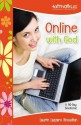 Online with God - Laurie Lazzaro Knowlton