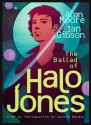 The Ballad of Halo Jones - Alan Moore, Ian Gibson, Lauren Beukes