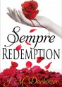 Sempre: Redemption - J.M. Darhower