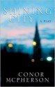 Shining City - Conor McPherson