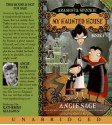 My Haunted House and The Sword in the Grotto (Araminta Spookie, #1-2) - Angie Sage, Katherine Kellgren