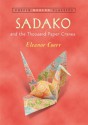 Sadako and the Thousand Paper Cranes (Puffin Modern Classics) - Eleanor Coerr, Ronald Himler