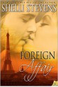 Foreign Affair - Shelli Stevens