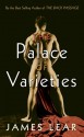 The Palace Of Varieties - James Lear