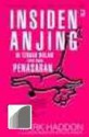 Insiden Anjing di Tengah Malam yang Bikin Penasaran - Mark Haddon, Jeff Woodman