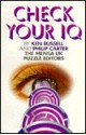 Check Your IQ - Kenneth A. Russell, Philip J. Carter