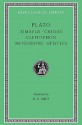 Timaeus/Critias/Cleitophon/Menexenus/Epistles - Plato, R.G. Bury