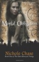 Mortal Obligation - Nichole Chase