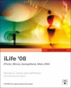 Apple Training Series: iLife 08 (Apple Training) - Michael E. Cohen, Richard Harrington, Jeff Bollow