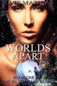 Worlds Apart (The Silver Oaks Series) (Volume 1) - Kate Mathias