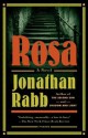 Rosa: A Novel - Jonathan Rabb