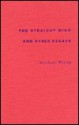 The Straight Mind And Other Essays - Monique Wittig