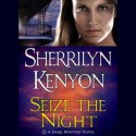 Seize the Night (Dark-Hunter, #7) - Sherrilyn Kenyon, Fred Berman