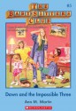 The Baby-Sitters Club #5: Dawn and the Impossible Three: Classic Edition - Ann M. Martin