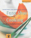 The Feng Shui Cooking: Recipes for Harmony and Health (Gaia Powerfoods) - Lam Kam Chuen, Lam Kai Sin, Lam Tin Yu