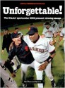 Unforgettable!: The Giant's Spectacular Pennant-Winning Season - San Francisco Chronicle