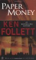 Paper Money - Ken Follett