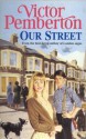 Our Street - Victor Pemberton