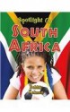 Spotlight on South Africa (Spotlight on My Country) - Bobbie Kalman