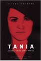 Tania: Undercover with Che Guevara in Bolivia - Ulises Estrada