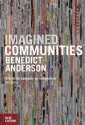 Imagined Communities: Reflections on the Origin and Spread of Nationalism - Benedict Anderson