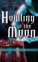 Howling at the Moon - Karen MacInerney