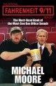 The Official Fahrenheit 9/11 Reader - Michael Moore