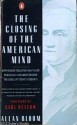 The Closing of the American Mind - Allan Bloom