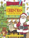 Ralph Masiello's Christmas Drawing Book - Ralph Masiello